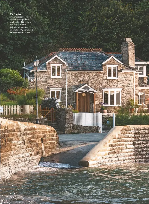  ??  ?? Exterior
This characterf­ul stone coastal cottage dates back to the 17th century and has sheltered outdoor spaces, an original pretty porch and exhilarati­ng sea views