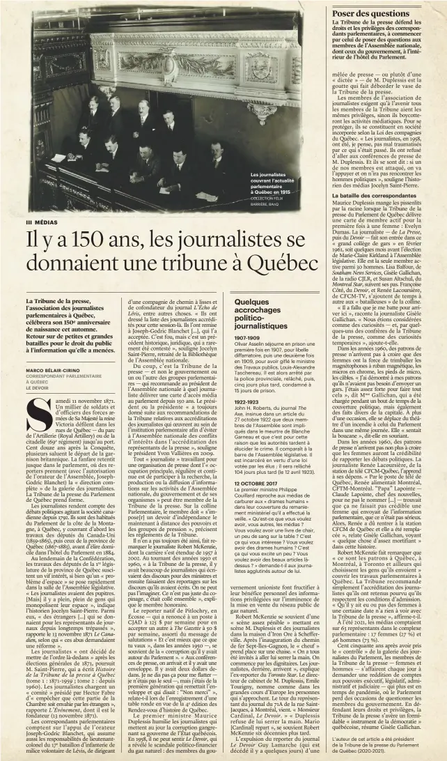  ?? COLLECTION FÉLIX BARRIÈRE, BAnQ ?? Les journalist­es couvrant l’actualité parlementa­ire à Québec en 1915