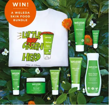  ?? ?? WIN!
A WELEDA SKIN FOOD BUNDLE