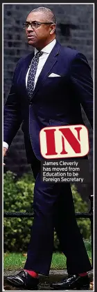  ?? ?? IN
James Cleverly has moved from Education to be Foreign Secretary