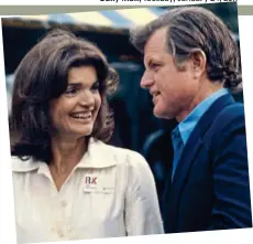  ??  ?? Rumoured tryst: Jackie with JFK’s brother, Edward