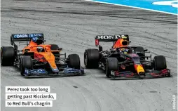  ??  ?? Perez took too long getting past Ricciardo, to Red Bull’s chagrin