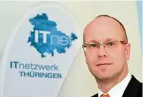  ??  ?? Michael Erdmann von der Ibykus AG ist Sprecher des IT-Netzwerks Thüringen . Foto: Peter Michaelis