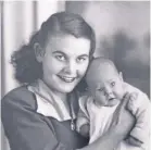  ?? ?? Jutta Scrimgeour and her first child, Marion.