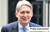  ??  ?? Philip Hammond