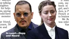  ?? ?? In court...Depp and Heard