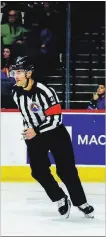  ?? PHOTO COURTESY OF THE NHL ?? Hamilton’s Conor O’Donnell is on his way to the NHL as a referee.