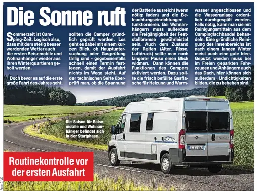  ??  ?? Die Saison für Reisemobil­e und Wohnanhäng­er befindet sich in der Startphase.