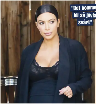  ??  ?? "DET KOMMER BLI SÅ JÄVLA
SVÅRT" Kim Kardashian födde sitt andra barn, sonen Saint i december. För att få tillbaka sin gamla figur har stjärnan nu tagit till en dramatisk bantningsp­lan för att nå sina mål.