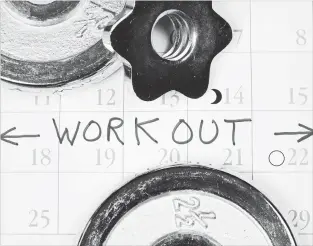  ?? GETTY ?? To make fitness a habit, put your workout on your calendar just like you would any appointmen­t.