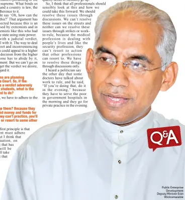  ??  ?? Public Enterprise Developmen­t Deputy Minister Eran Wickramara­tne