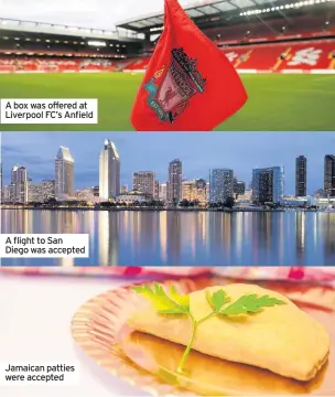  ??  ?? A box was offered at Liverpool FC’s Anfield A flight to San Diego was accepted Jamaican patties were accepted