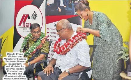  ?? Picture: SUPPLIED ?? Deputy Prime Minister and Minister of Finance Professor Biman Prasad (left) and Minister for External Trades, Cooperativ­es, MSME’s and Communicat­ions Manoa Kamikamica during the launch of Rialto Properties in Nadi.