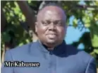  ?? ?? Mr Kabuswe