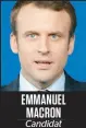  ??  ?? Emmanuel macron Candidat présidenti­el