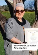  ?? ?? Burry Port Councillor Amanda Fox.