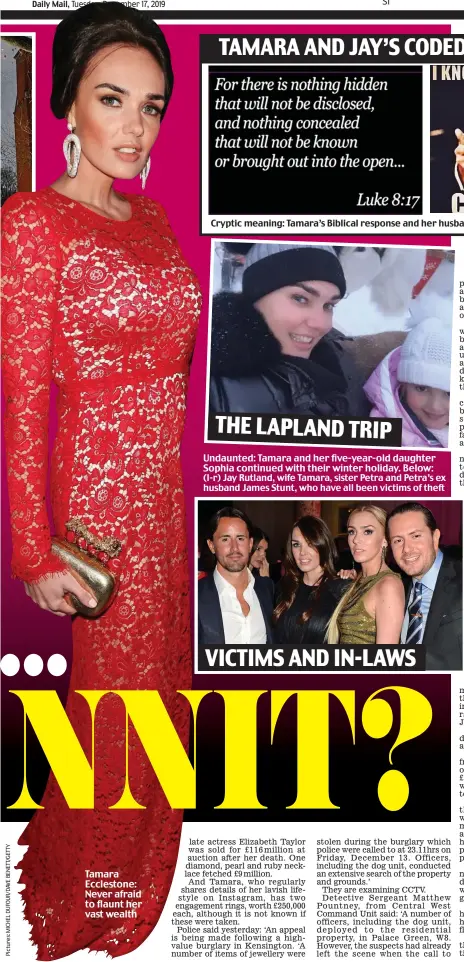  ??  ?? Tamara Ecclestone: Never afraid to flaunt her vast wealth VICTIMS AND IN-LAWS