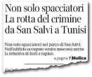  ??  ?? In un articolo dell’ottobre scorso, poco prima degli arresti, la nostra Antonella Mollica raccontava la rotta degli affari Firenze-Tunisia della banda di San Salvi