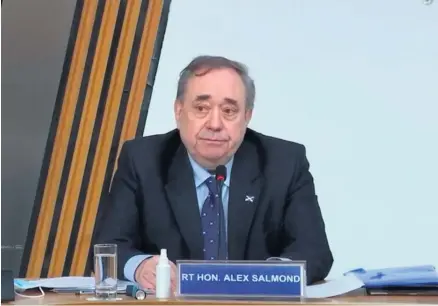  ?? PA WIRE ?? Evidence: Alex Salmond at Committee on the Scottish Government Handling of Harassment Complaints at Holyrood