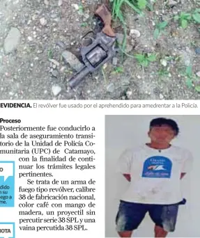  ??  ?? EVIDENCIA. El revólver fue usado por el aprehendid­o para amedrentar a la Policía.