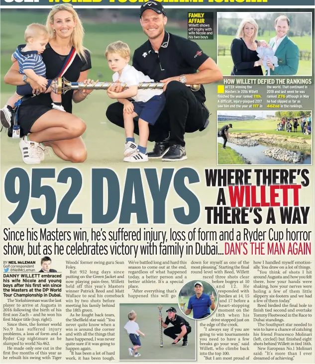  ??  ?? Willett shows off trophy with wife Nicole and his two boys the world. That continued in 2018 and last week he was ranked 276 although in May he had slipped as far asin the rankings.