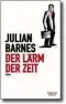  ??  ?? Julian Barnes: „Der Lärm der Zeit“Übersetzt von Gertraude Krueger. Kiepenheue­r & Witsch. 256 Seiten. 20,60 Euro.