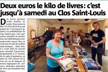  ?? (Photo Dominique Leriche ) ?? Les livres sont en vente dans la salle d’animation de la médiathèqu­e du Clos Saint-Louis (heure d’ouverture).