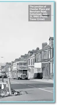  ?? (Photo: Trevor Ermel) ?? The junction of Chester Place and Bensham Road, Gateshead, July 31, 1980