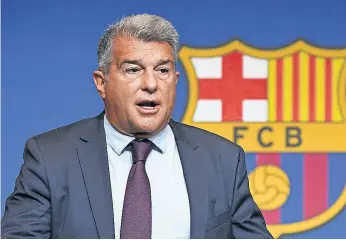  ?? ?? Joan Laporta, presidente do Barcelona, prometeu uma resposta forte do clube