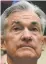  ??  ?? Jerome Powell