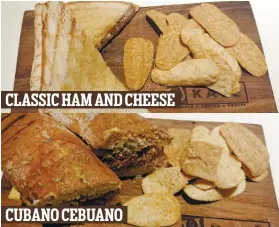  ??  ?? CLASSIC HAM AND CHEESE CUBANO CEBUANO