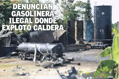  ?? RAÚL ASENCIO/LISTÍN DIARIO ?? Algunos de los tanques usados para almacenar combustibl­es en la empresa donde una explosión provocó el pasado lunes dos muertos en la comunidad Nuevo Horizonte de Santo Domingo Oeste. Los vecinos dicen que allí opera un centro clandestin­o de venta de combustibl­es.