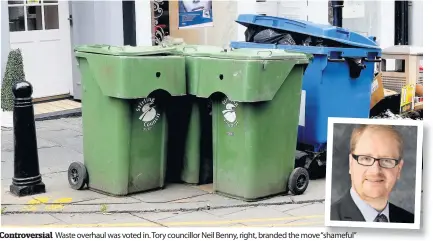  ??  ?? Controvers­ial Waste overhaul was voted in. Tory councillor Neil Benny, right, branded the move “shameful”