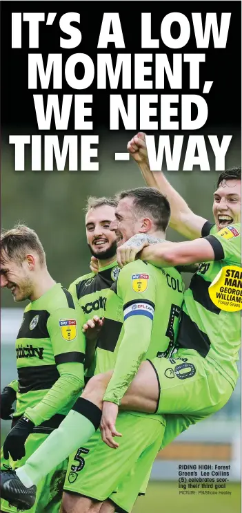  ?? PICTURE: PSI/Shane Healey ?? RIDING HIGH: Forest Green’s Lee Collins (5) celebrates scoring their third goal