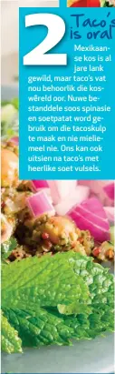  ??  ?? en word in gebak gebruik of om drankies te versoet.GOEIE VET Die fokus is vanjaar op die gebruik van gesonde vette soos olyf- en klapperoli­e of vet in kos soos avokado, neute, sade en vis.