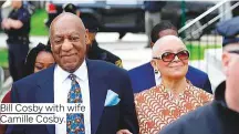  ??  ?? Bill Cosby with wife Camille Cosby.