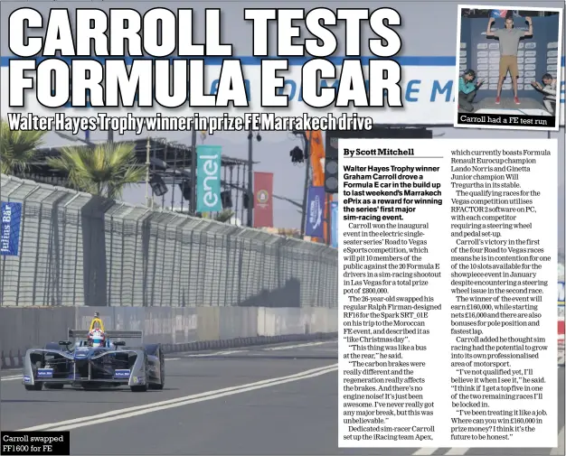  ??  ?? Carroll swapped FF1600 for FE Carroll had a FE test run