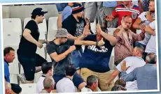  ?? GETTY IMAGES ?? Fight: Russia and England fans in Marseille