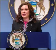  ?? (AP/David Eggert, File) ?? Michigan Gov. Gretchen Whitmer speaks at a news conference on March 11 at the governor’s office in Lansing, Mich. Whitmer’s office says she was on a list of targets of a gunman who fatally shot a man Friday in Wisconsin.