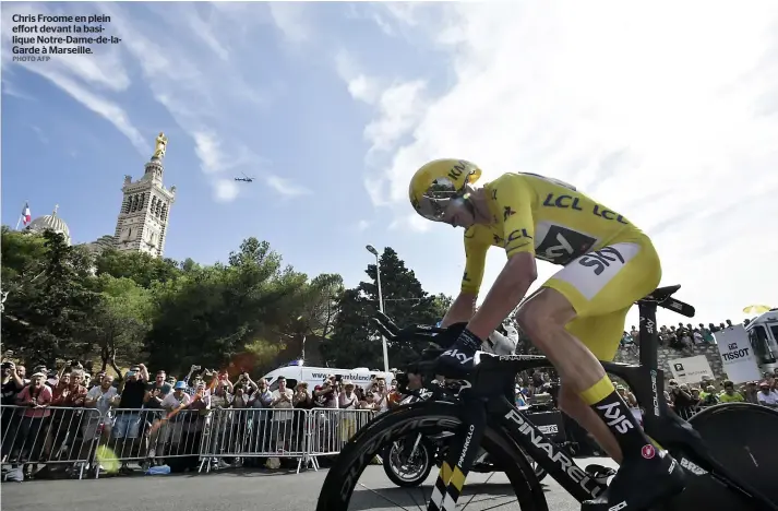  ??  ?? Chris Froome en plein effort devant la basilique Notre-dame-de-laGarde à Marseille. PHOTO AFP