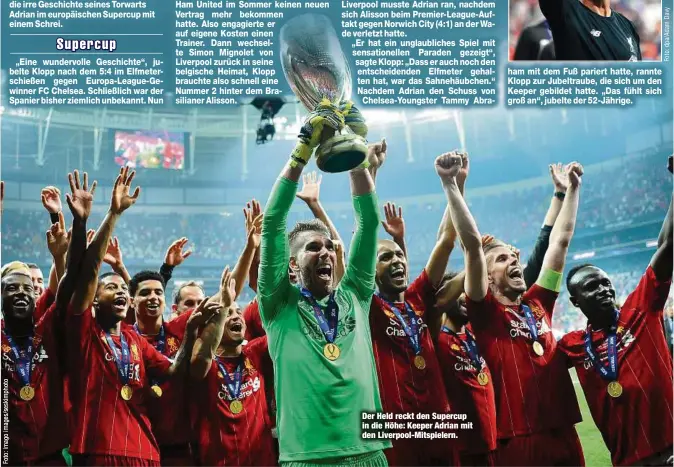  ??  ?? Der Held reckt den Supercup in die Höhe: Keeper Adrian mit den Liverpool-Mitspieler­n.