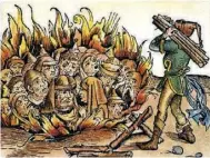  ??  ?? Juifs et hérétiques brûlés vifs, gravure allemande de 1493.