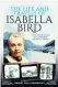  ??  ?? Jacki Hill-Murphy’s book, The Life and Travels of Isabella Bird: The Fearless Victorian
Adventurer (RRP £19.99), is out now. Buy it for £16.99 at books.telegraph. co.uk or call 0844 871 1514