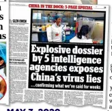  ?? ?? MAY 3, 2020
Global intelligen­ce services back up this newspaper’s virus investigat­ions