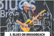  ??  ?? 5. BLUES ON BROADBEACH 165,000 (FREE)