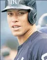  ??  ?? AARON JUDGE Joe ‘had faith in me.’