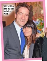  ??  ?? With film producer hubby Kris