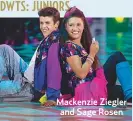  ??  ?? Mackenzie Ziegler and Sage Rosen