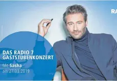  ?? FOTO: RADIO7 ?? Der Engel hat gewonnen: Sasha kommt für ein Konzert nach Daugendorf.