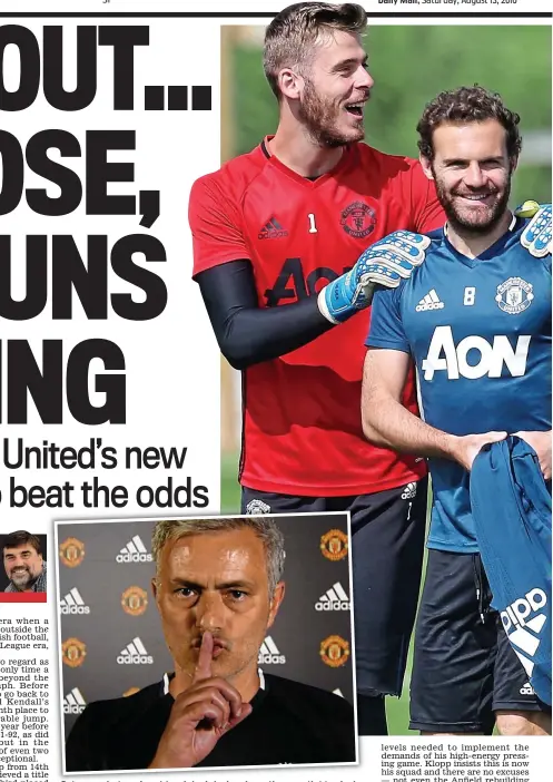  ??  ?? Put up or shut up: Jose Mourinho is laying down the gauntlet to rivals